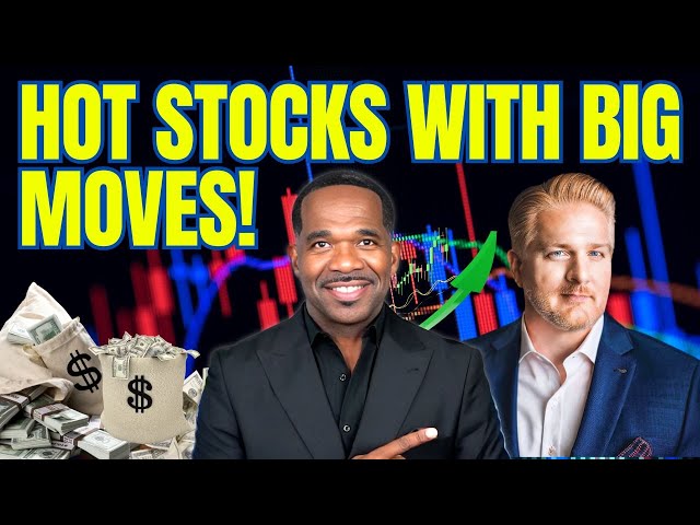 HOT STOCKS with BIG MOVES COMING!!