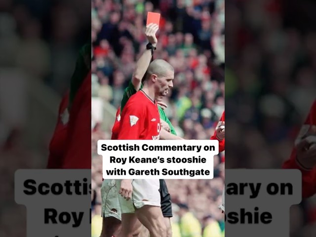 Roy Keane's Red Card v Southgate. Unbiased Scottish Commentary from Allaster McKallaster