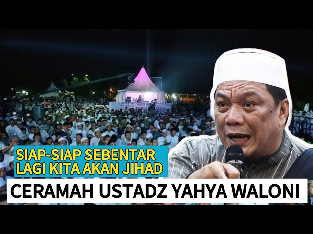 INGAT‼️ UMAT ISLAM ITU PALING KAYA || CERAMAH USTADZ YAHYA WALONI