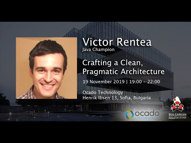 Crafting a Clean, Pragmatic Architecture (Workshop) - Victor Rentea