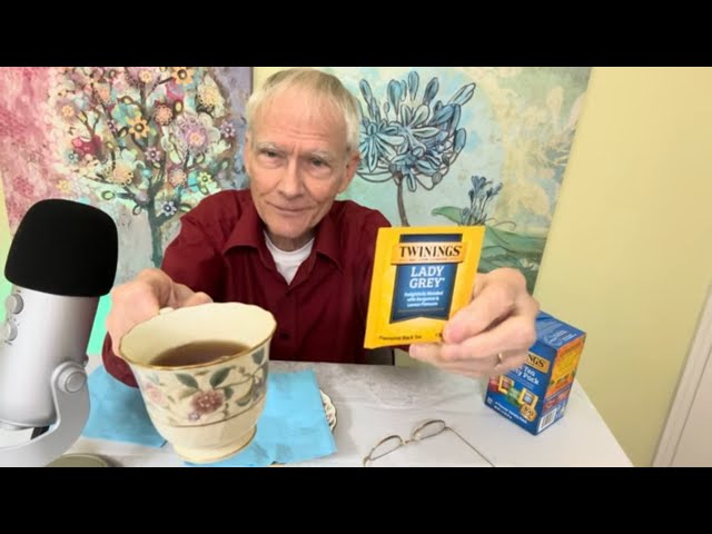 Twinings Lady Grey black tea!  ASMR