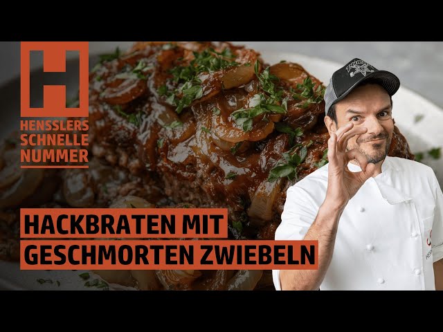 Schnelles Hackbraten mit geschmorten Zwiebeln Rezept von Steffen Henssler