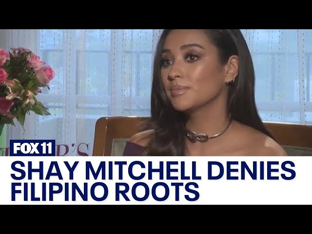 Shay Mitchell seemingly denies Filipino roots