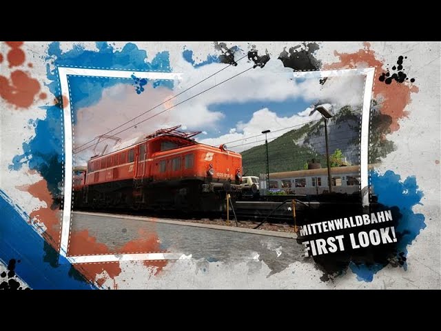 FIRST LOOK | Mittenwaldbahn | Train Sim World 5 | Coming February 11th