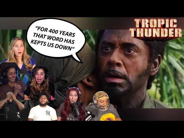 tropic thunder- "for 400 years..." top reaction