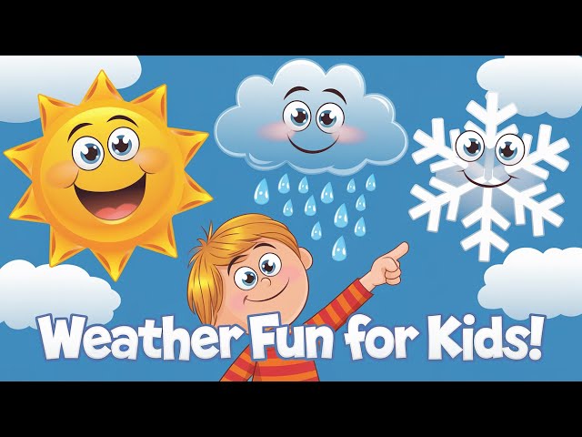 Slow Weather Song for Kids  | Fun & Easy Weather Learning Through Music!