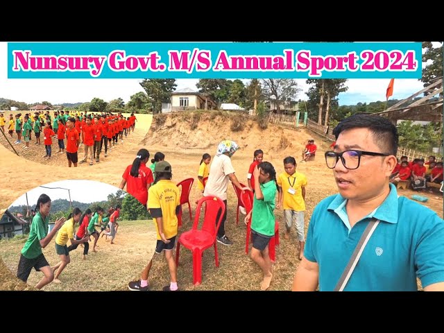 Nunsury Govt. M/S Annual Sport 2024 || School Sport || Northeast , Mizoram ||