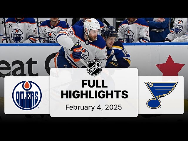 NHL Highlights | Oilers vs. Blues | February 04, 2025