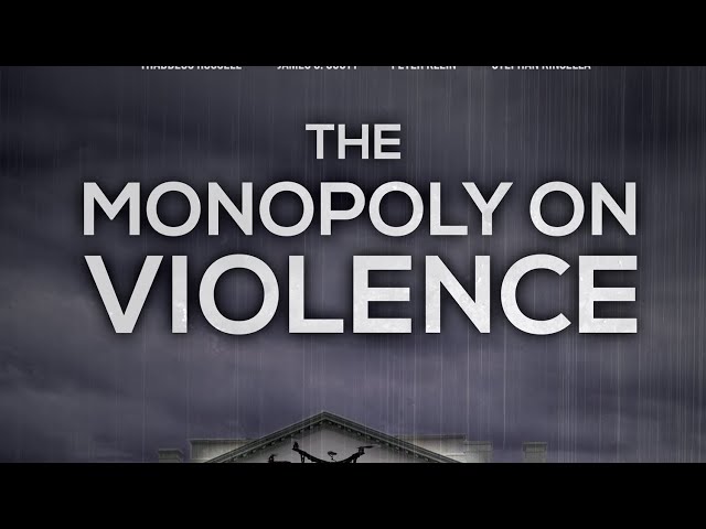 The Monopoly On Violence