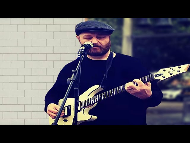 My Birthday Busk:  Another Brick In The Wall Pt 2