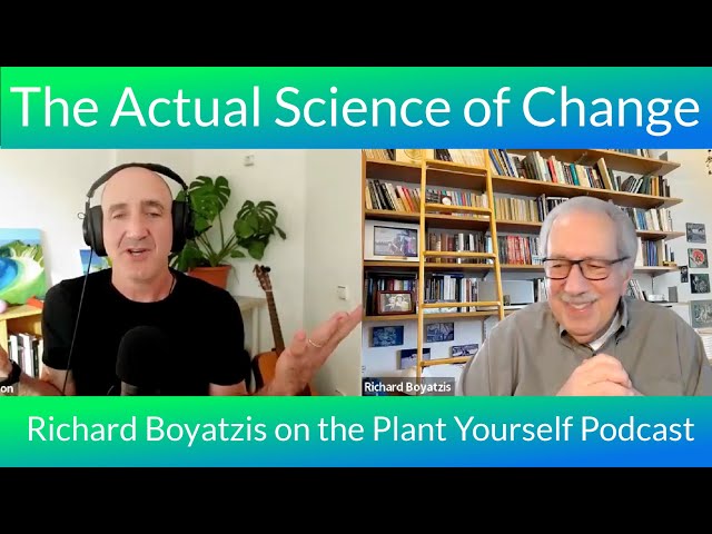 The Actual Science of Change: Richard E Boyatzis on PYP 611