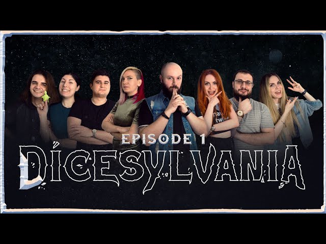 Dicesylvania | Eyceras - Campaign  | Episode 1: Bloomscent coincidence