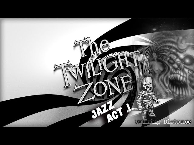 The Twilight Zone Jazz, Act 1: Narrated By Rod Serling Monster Cock, Created by Daniel FX Staal, 360