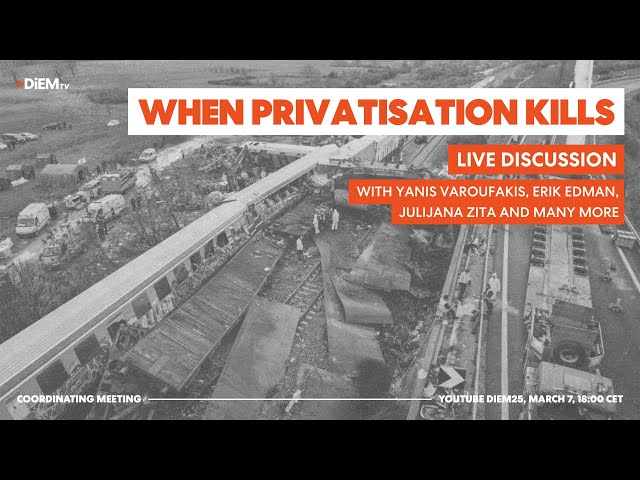 E74: When privatisation kills