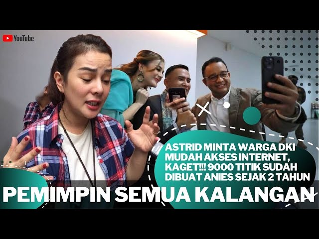 ASTRID TIAR DAN CHOKY SALAH ORANG TANYA LANGKAH ERA DIGITAL PADA ANIES BASWEDAN #aniesbaswedan