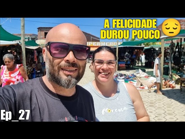 Ep_27 VIAGEM DE MOTO AO NORDESTE A FELICIDADE DUROU POUCO 😰 CHEGUEI A CASA DA MINHA MÃE