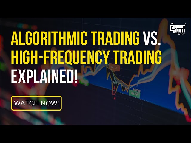 Navigating Markets: Algorithmic Trading vs. High-Frequency Trading Explained