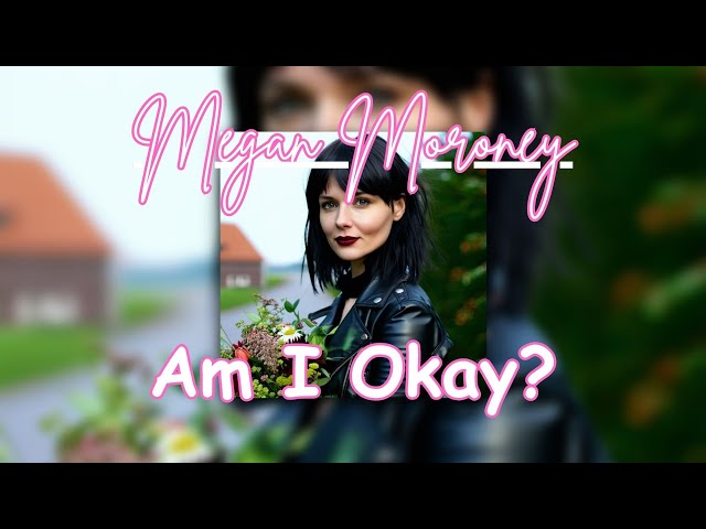 Megan Moroney - Am I Okay? (00's Punk Rock Version - Cong Song)