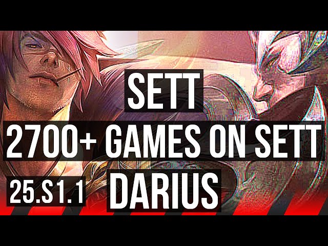 SETT vs DARIUS (TOP) | 2700+ games, 5/1/2 | NA Master | 25.S1.1