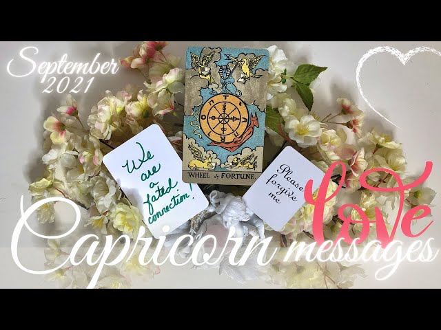 CAPRICORN LOVE MESSAGES 💌 IT'S FATE AND THEY KNOW IT!!! LOVE TAROT READING SEPTEMBER 2021 SOULMATES