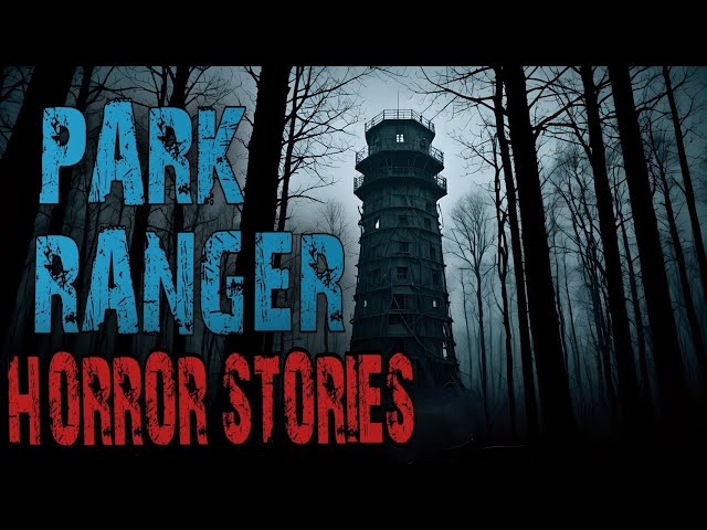 Scary Park Ranger Stories That Will Give You Chills | Forest Ranger, National Park, Missing Person