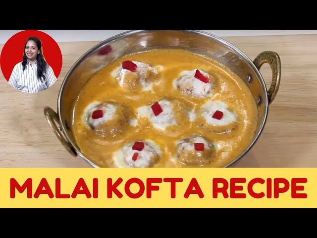 Malai Kofta Recipe in Hindi by Manju Mittal | ManjuMittal Cookery House