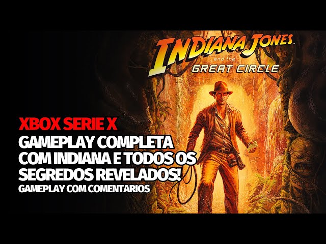 INDIANA JONES E O GRANDE CIRCULO: MISTERIO OS TOUROS DE SANGUE - PARTE CASTELO SANT'ANGELO XBOX SX