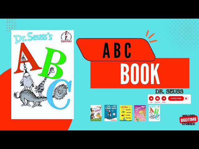 Dr. Seuss's ABC: A Whimsical Journey Through the Alphabet