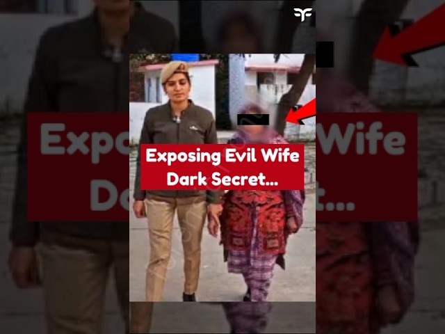 EXPOSING EVIL WIFE DARK SECRET... #truecrime #blackmail #UP #crime #truecrimestories #hindidarkstory