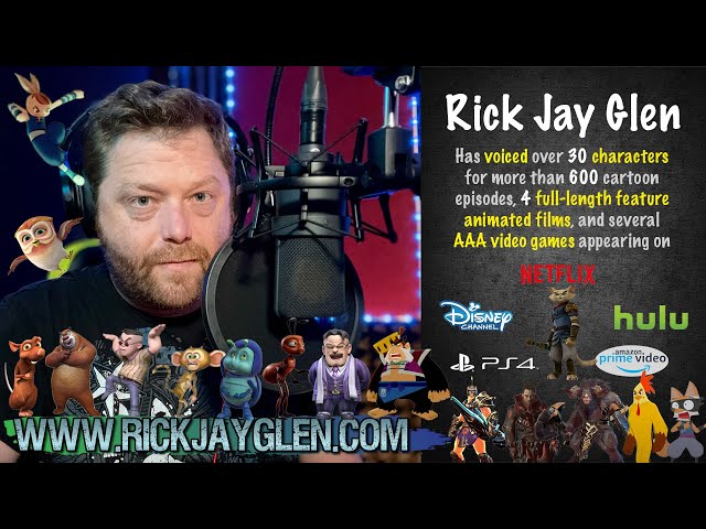 Rick Jay Glen - Animation Voice Reel PART I