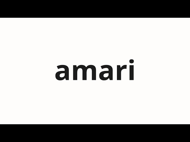 How to pronounce amari | アマリ (Amari in Japanese)