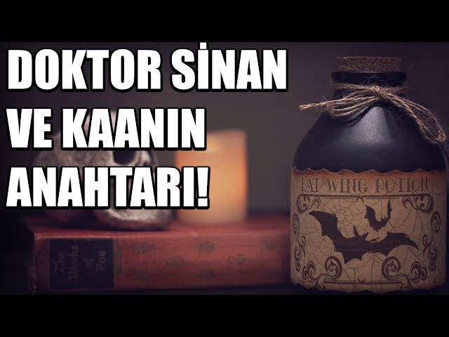 DOKTOR SİNAN VE KAANIN ANAHTARI BÖLÜM 14 - KORKU HİKAYESİ - KORKU HİKAYELERİ - CİN MUSALLATI