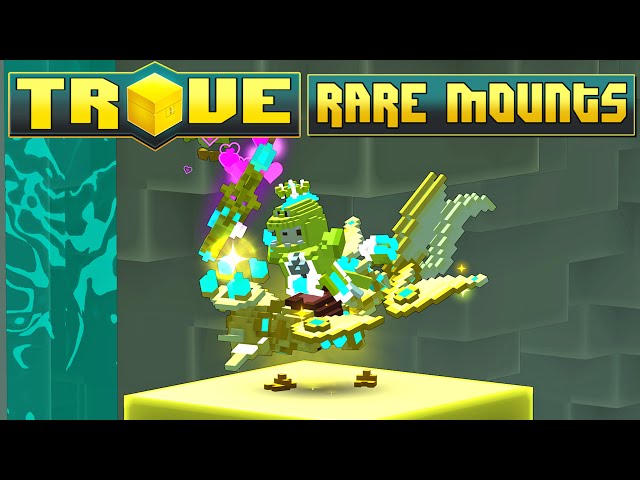 HOW TO GET TROVE'S RAREST MOUNTS