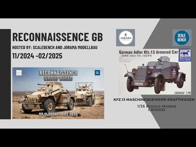 Sd.Kfz 13 ADLER - FINAL - Reconnaissance GB - ScaleBench & Jorama Modellbau / 3/11/2024 - 28/2/2025