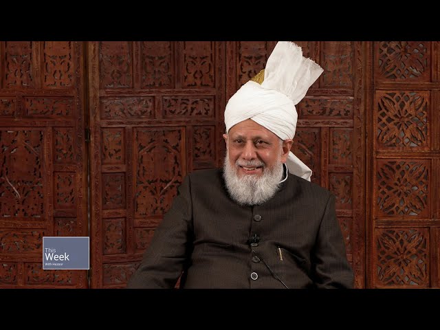 This Week With Huzoor - 17 January 2025