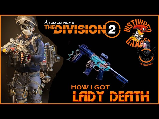 HOW I GOT LADY DEATH IN DIVISION 2 WARLORDS OF NEW YORK