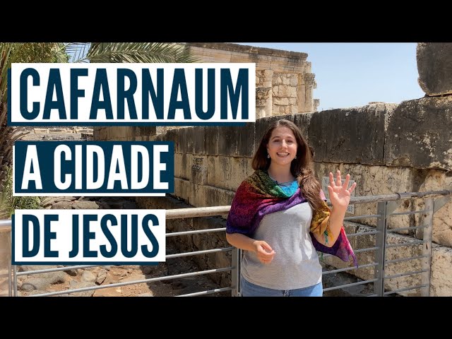 GETTING TO KNOW CAPERNAUM, THE CITY WHERE JESUS LIVED! Galilee as you've never seen it! (ENG SUB)