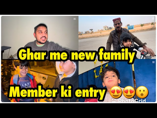 Ghar me new family members ki entry .. babar akbar vlog