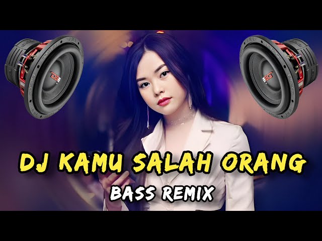 Dj Kamu Salah Orang Viral Tiktok (Bass Remix) - Dj Vinzkie Remix