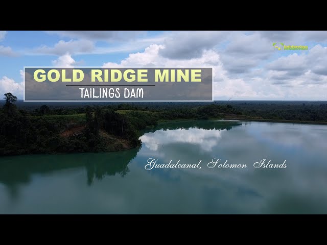 Tailings Dam of Gold Ridge Mine, Guadalcanal, Solomon Islands biggest mining company