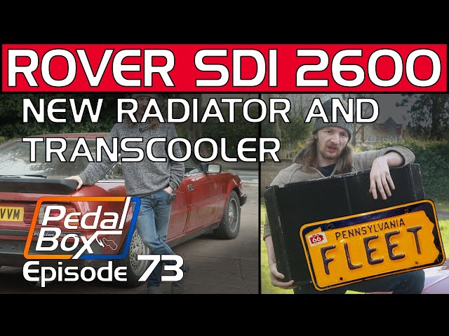 Radiator and Transcooler Install | Rover SD1 | PedalBox Fleet Episode 73