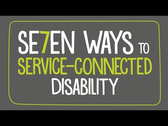 Seven ways to service-connected disability