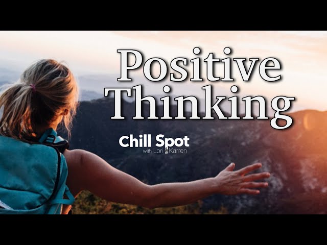 Develop Positive Thinking - Chill Spot on CNA-TV