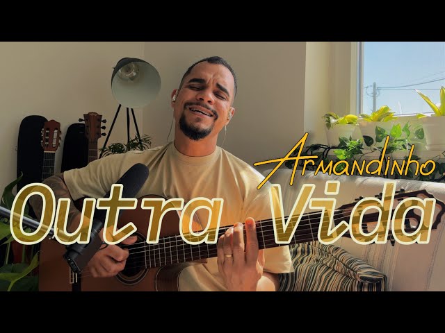 OUTRA VIDA | Armandinho ( Voz e Violão - Wagner Souze Ao Vivo - Cover )