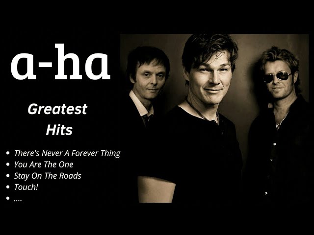 A-HA GREATEST HITS ✨ (Best Songs - It's not a full album) ♪