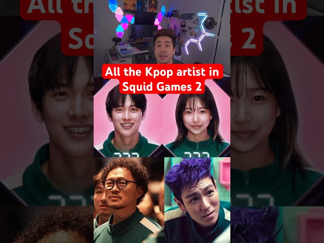 All the Kpop Artist in Squid Games that You Didn’t Realize!