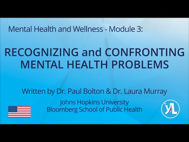 Module 3: Recognizing and Confronting Mental Health Problems