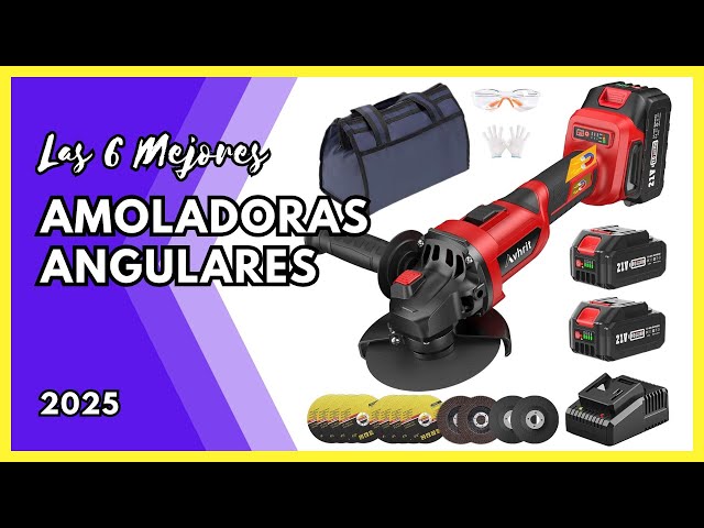 🛠️🧰 Las 6 Mejores Amoladoras Angulares BARATAS de Amazon 2025 ✅ Calidad/Precio BUENA