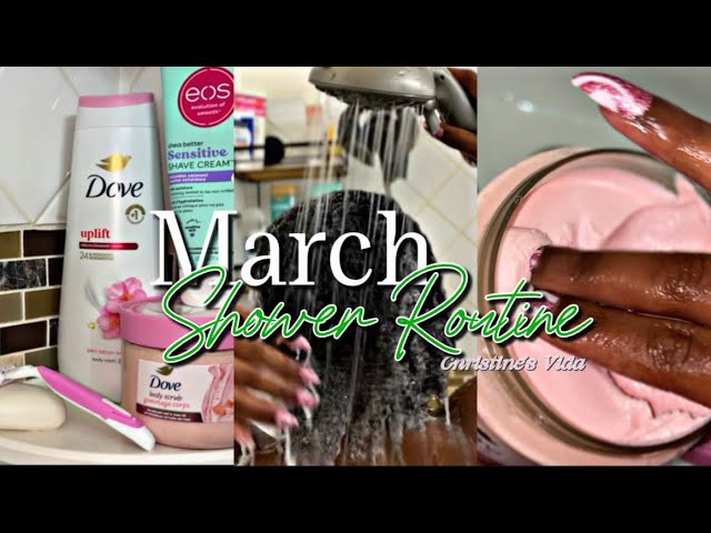 March Shower Routine + My Top Skin Care Picks + New Hair Transformation