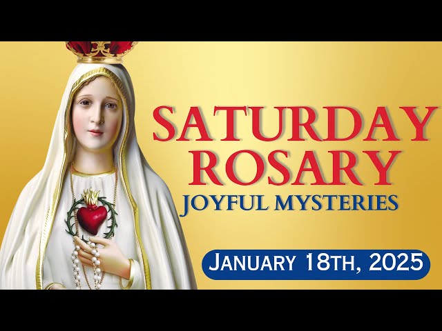 HOLY ROSARY 💖 Saturday January 18, 2025 💖 Joyful Mysteries 💖 Today's Rosary🌹